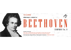 ĐÊM NHẠC BEETHOVEN’ SYMPHONY No. 9 