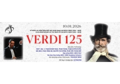 KỶ NIỆM 125 NĂM NĂM MẤT NHÀ SOẠN NHẠC GIUSEPPE VERDI (1901 – 2026)