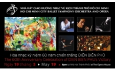 CHƯƠNG TRÌNH KỶ NIỆM 60 NĂM CHIẾN THẮNG ĐIỆN BIÊN PHỦ VÀ KỶ NIỆM NGÀY SINH NHẬT BÁC